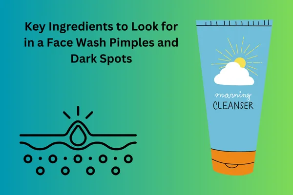 best face wash for pimples and dark spots