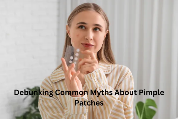 Pimple Patch: Your Go-To Solution for Clear and Radiant Skin