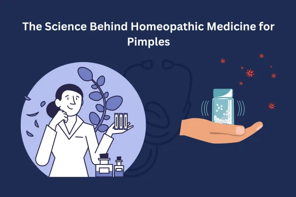 Clear Skin Naturally: A Guide to Homeopathic Medicine for Pimples