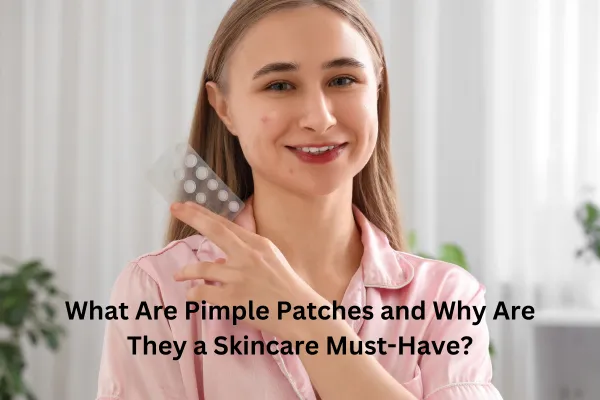 Pimple Patch: Your Go-To Solution for Clear and Radiant Skin