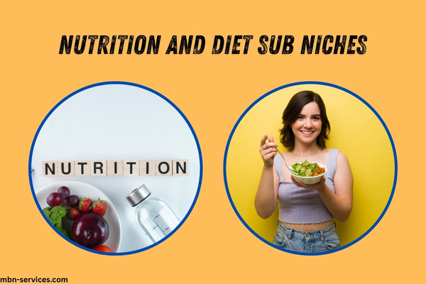 Nutrition and Diet Sub Niches with Micro Niches