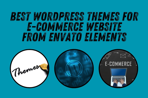 Best Free and Premium E-commerce WordPress Themes
