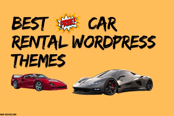 Best Free+Paid Car Rental WordPress Themes Designed and Developed Only for Car Rental Websites