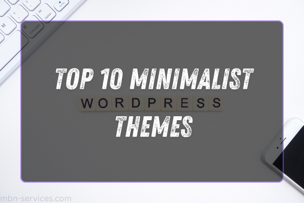 Top 10 free Minimalist WordPress Themes